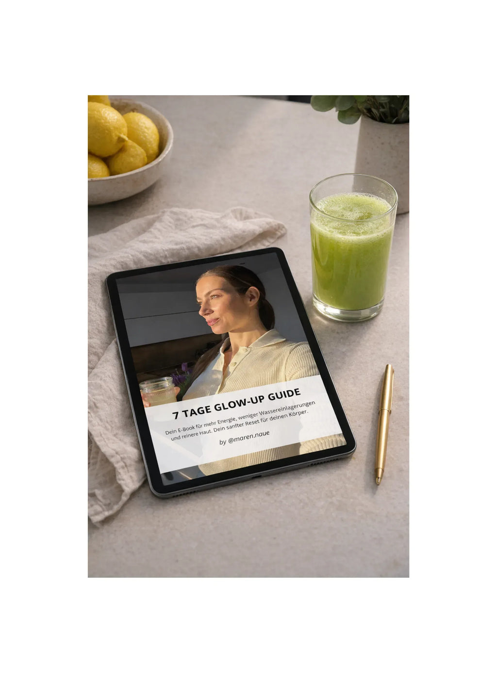 E-Book „7 Tage Glow-Up Guide“ - MAREN NAUE
