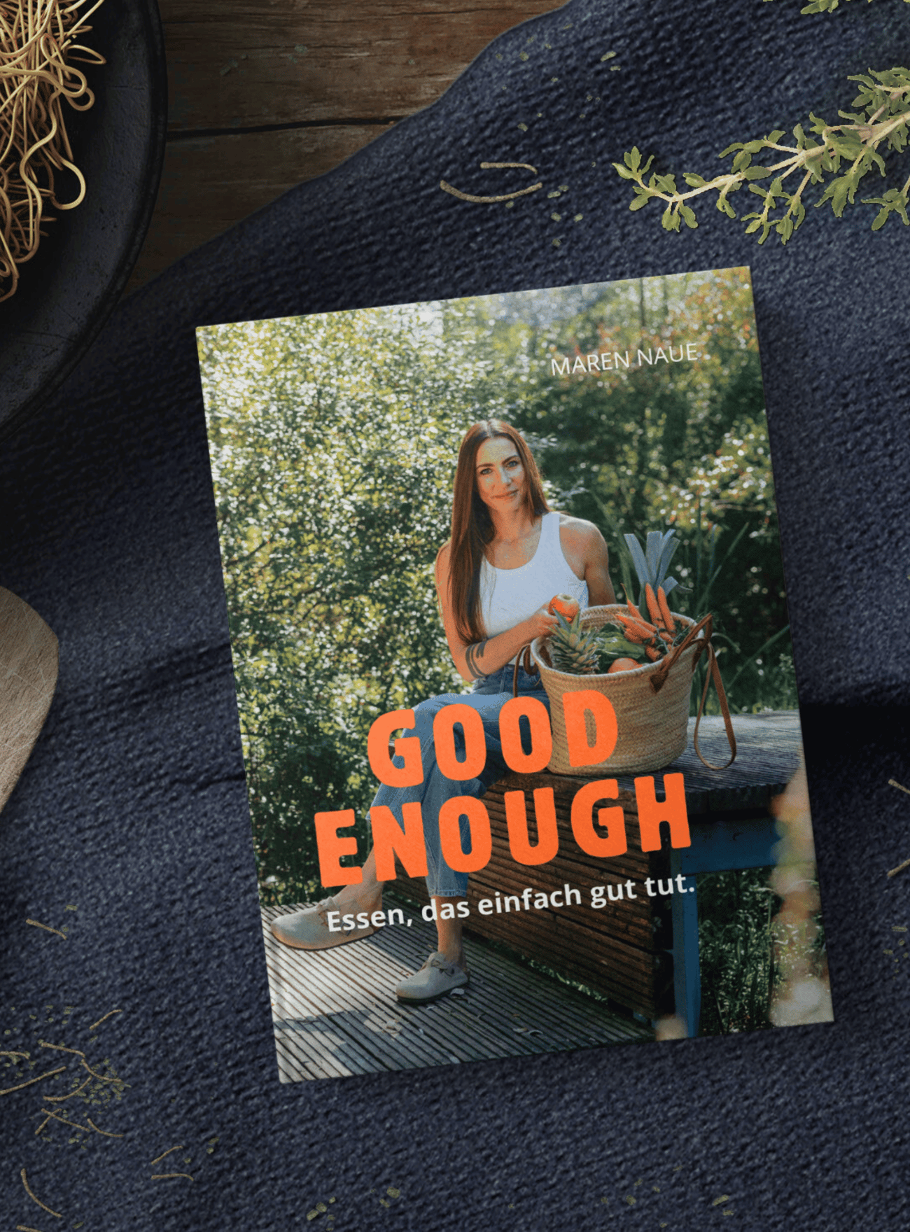 GOOD ENOUGH - Kochbuch